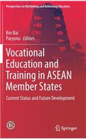 Vocational Education and Training in ASEAN Member States