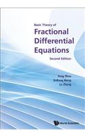 Basic Theory of Fractional Differential Equations