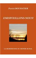 Emerveillons-Nous !