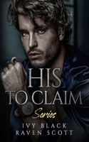 His to Claim Series Books 1 - 5
