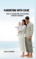 Parenting with Ease