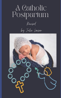 Catholic Postpartum