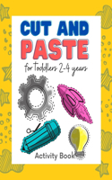 Cut and paste for toddlers 2-4 years