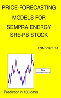 Price-Forecasting Models for Sempra Energy SRE-PB Stock