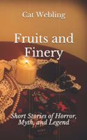 Fruits and Finery