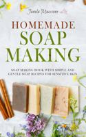 Homemade Soap Making