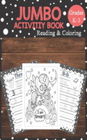 Jumbo activity book reading & coloring [ grades k-3 ]: Practice reading A-Z alphabets and numbers 1-9 and coloring unicorns & mermaids for kids
