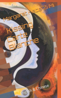 Kissing Carte Blanche