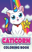 caticorn coloring book: 50 caticorn to color, cute cat and kitten coloring book