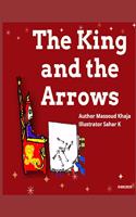 King and the Arrows