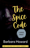 Spice Code - Large Print