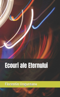 Ecouri ale Eternului