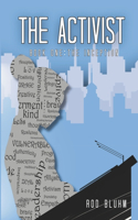 Activist: Book One: The Inception
