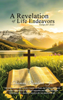 Revelation of Life Endeavors