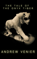 Tale of the Onyx Tiger