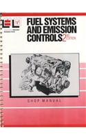 Fuel Systems and Emission Controls: Classroom Manual