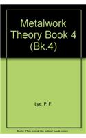 Metalwork Theory - Book 4 Metric Edition