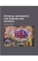 Physical Geography, for Families and Schools