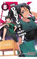 The Devil Is a Part-Timer!, Vol. 8 (Manga)