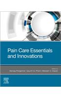 Pain Care Essentials and Innovations