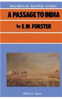 A Passage to India by E. M. Forster