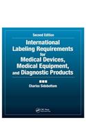 International Labeling Requirements for Medical Devices, Medical Equipment and Diagnostic Products