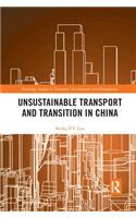 Unsustainable Transport and Transition in China