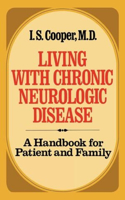 Living with Chronic Neurologic Disease