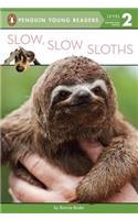 Slow, Slow Sloths
