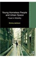 Young Homeless People and Urban Space