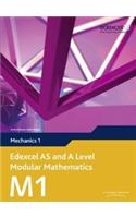 Edexcel as and a Level Modular Mathematics Mechanics 1 M1