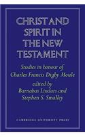 Christ and Spirit in the New Testament