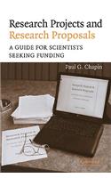 Research Projects and Research Proposals: A Guide for Scientists Seeking Funding(English)
