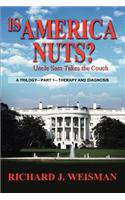 Is America Nuts?