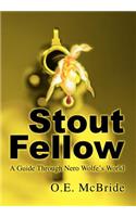 Stout Fellow