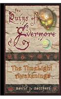 Ruins of Evermore: The TimeLight Awakenings