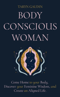 Body Conscious Woman