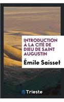 Introduction À La Cité de Dieu de Saint Augustin
