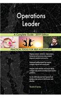 Operations Leader A Complete Guide - 2019 Edition