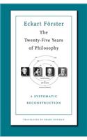 Twenty-Five Years of Philosophy