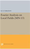Fourier Analysis on Local Fields