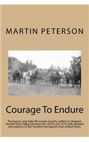 Courage To Endure