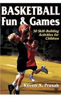 Basketball Fun & Games