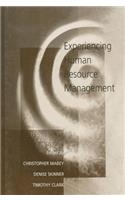 Experiencing Human Resource Management