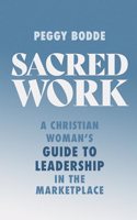 Sacred Work