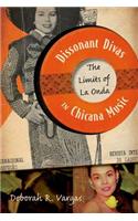 Dissonant Divas in Chicana Music