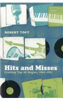 Hits and Misses
