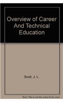 Overview of Career And Technical Education