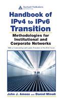 Handbook of IPv4 to IPv6 Transition