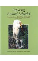 Exploring Animal Behavior: Readings from American Scientist